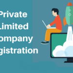 Private Limited Company Registration Process in India