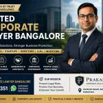 Trusted Corporate Lawyer Bangalore for Companies, Startups & Directors Trusted Corproate Lawyer Bangalore