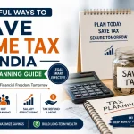 Income Tax Saving Guide India Save Income Tax in India