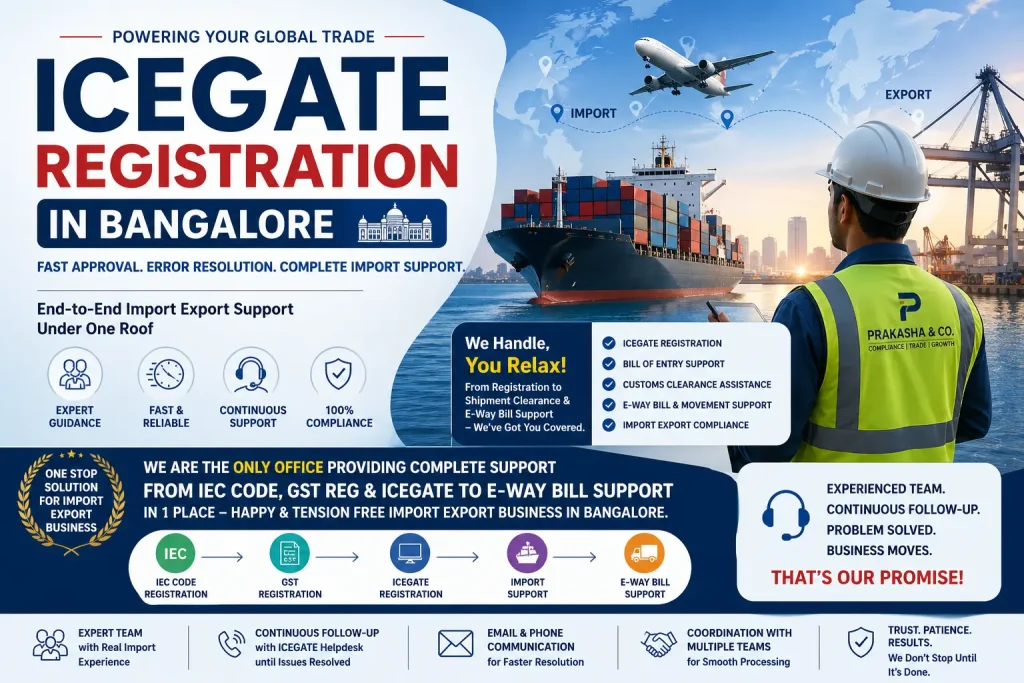ICEGATE Registration in Bangalore