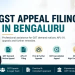 GST Appeal Filing in Bengaluru – APL-01, GST Notices & Appeals GST Appeal Filing